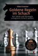Cover-Bild zum Titel 'Goldene Regeln im Schach' von 'Silke Einacker'