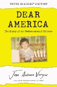 Cover-Bild zum Titel 'Dear America: Young Readers' Edition' von 'Jose Antonio Vargas'