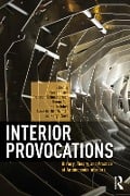 Cover-Bild zum Titel 'Interior Provocations' von ''