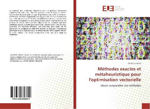 Méthodes exactes et métaheuristique pour l'optimisation vectorielle - Nadia Lachemi