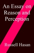 Cover-Bild zum Titel 'An Essay on Reason and Perception' von 'Russell Hasan'