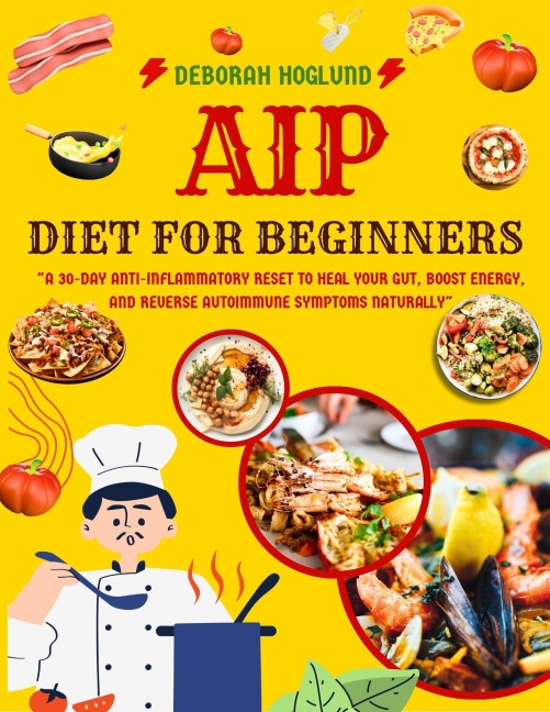 Aip Diet For Beginners - Deborah Hoglund