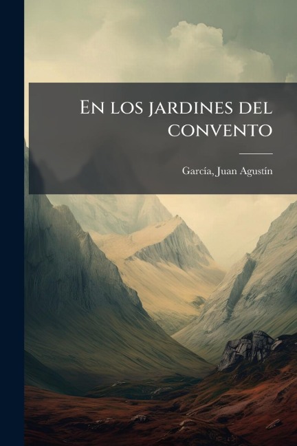 En los jardines del convento - 