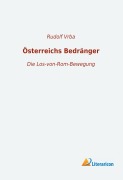 Cover-Bild zum Titel 'Österreichs Bedränger' von 'Rudolf Vrba'