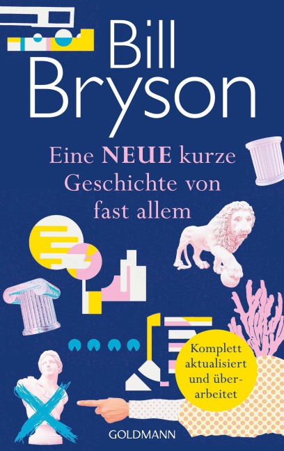 Eine NEUE kurze Geschichte von fast allem - Bill Bryson