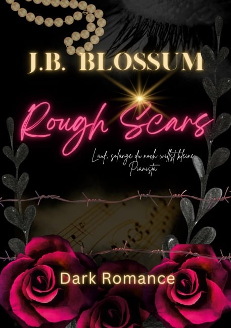 Rough Scars - J. B. Blossum