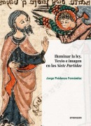 Cover-Bild zum Titel 'Iluminar la ley. Texto e imagen en las Siete Partidas' von ''
