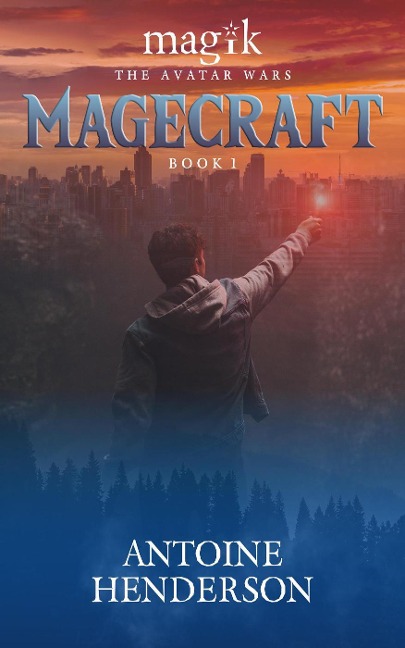 Magecraft (Magik: The Avatar Wars) - Antoine Henderson