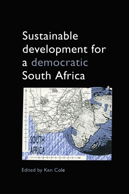 Sustainable Development for a Democratic South Africa - 