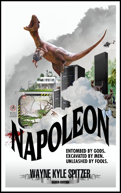 Napoleon (Silver Edition) - Wayne Kyle Spitzer