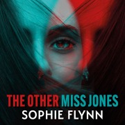Cover-Bild zum Titel 'The Other Miss Jones' von 'Sophie Flynn'
