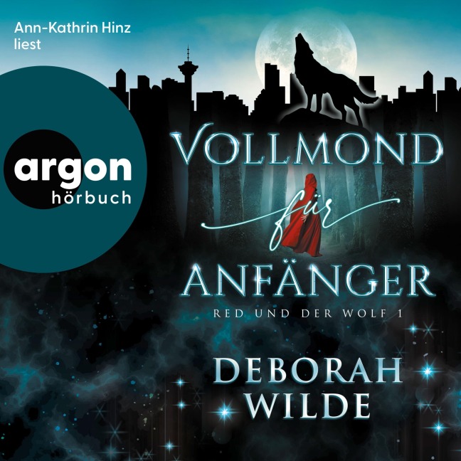 Vollmond für Anfänger - Deborah Wilde