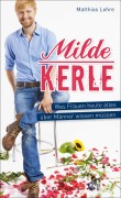 Milde Kerle - Matthias Lohre