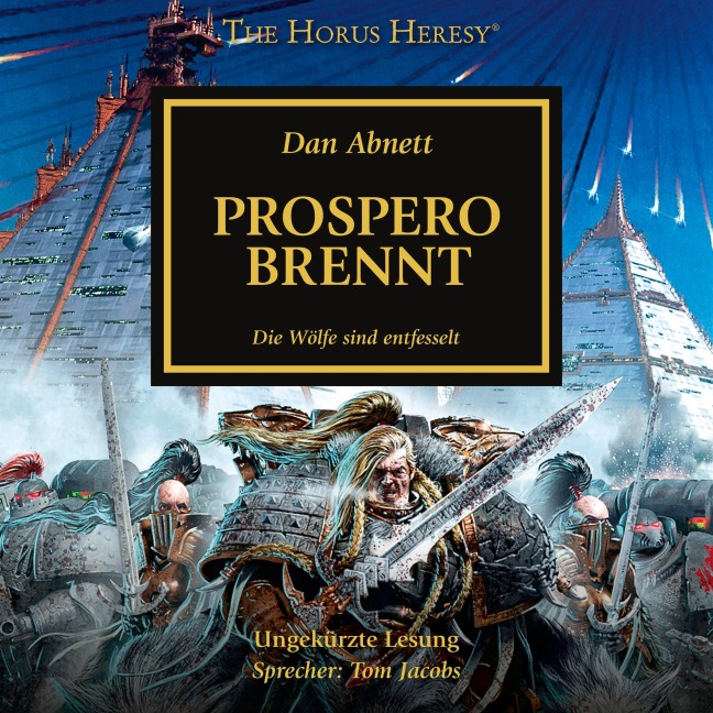 The Horus Heresy 15: Prospero brennt - Dan Abnett