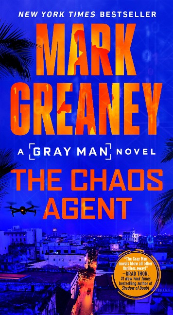 The Chaos Agent - Mark Greaney