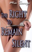 Cover-Bild zum Titel 'The Right to Remain Silent' von 'Mia Savage'