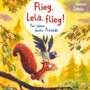 Cover-Bild zum Titel 'Pino und Lela 1: Flieg, Lela, flieg!' von 'Günther Jakobs'