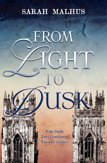From Light to Dusk - Sarah Malhus