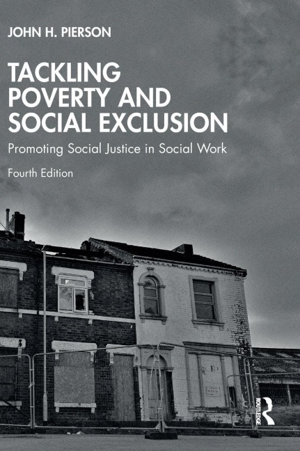 Tackling Poverty and Social Exclusion - John H. Pierson