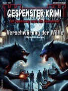 Cover-Bild zum Titel 'Gespenster-Krimi 167' von 'Chris Steinberger'