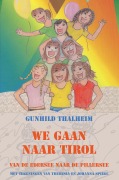 Cover-Bild zum Titel 'We gaan naar Tirol' von 'Gunhild Thalheim'