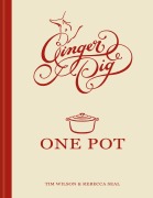 Cover-Bild zum Titel 'Ginger Pig One Pot' von 'Rebecca Seal, Tim Wilson'