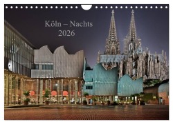 Cover-Bild zum Titel 'Köln - Nachts 2026 (Wandkalender 2026 DIN A4 quer), CALVENDO Monatskalender' von 'Dieter Blaschke'