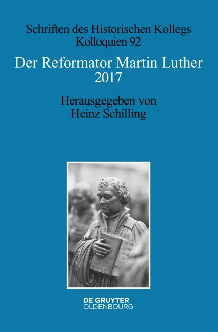 Der Reformator Martin Luther 2017 - 