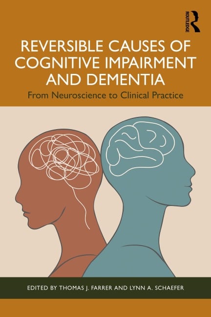 Reversible Causes of Cognitive Impairment and Dementia - 