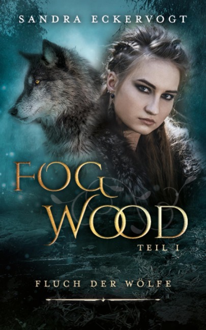 Fogwood - Sandra Eckervogt