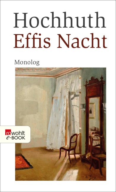 Effis Nacht - Rolf Hochhuth
