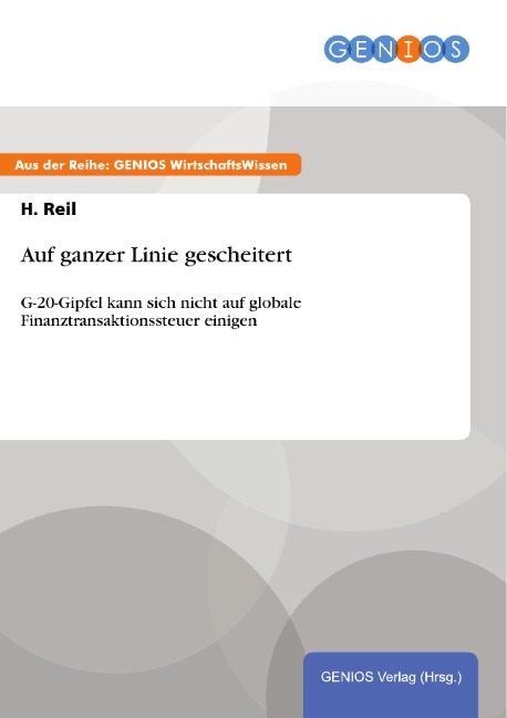 Auf ganzer Linie gescheitert - H. Reil
