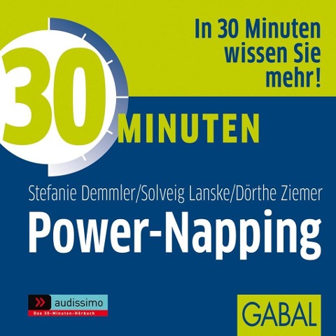 30 Minuten Power-Napping - Stefanie Demmler, Solveig Lanske, Dörthe Ziemer