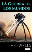 Cover-Bild zum Titel 'La Guerra de los Mundos' von 'H. G. Wells'
