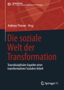 Cover-Bild zum Titel 'Die soziale Welt der Transformation' von ''