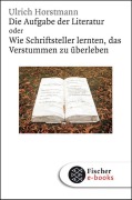 Cover-Bild zum Titel 'Die Aufgabe der Literatur' von 'Ulrich Horstmann'