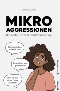 Cover-Bild zum Titel 'Mikroaggressionen mit 56 Beispielen' von 'Ramy Azrak'
