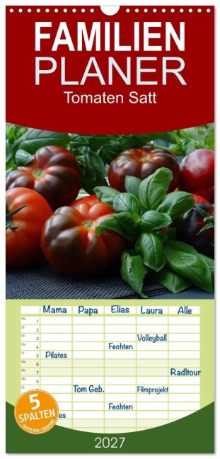 Familienplaner 2027 - Tomaten Satt mit 5 Spalten (Wandkalender, 21 x 45 cm) CALVENDO - Sina Haag
