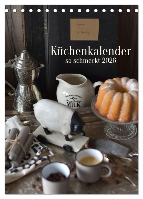 Küchenkalender - so schmeckt 2026 (Tischkalender 2026 DIN A5 hoch), CALVENDO Monatskalender - Simone Adrian Photographie
