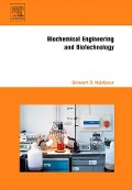 Cover-Bild zum Titel 'Biochemical Engineering and Biotechnology' von 'Ghasem Najafpour'