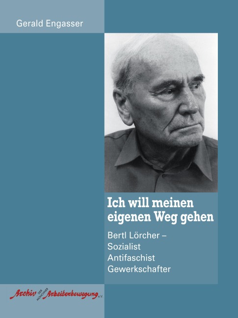 Ich will meinen eigenen Weg gehen - Gerald Engasser