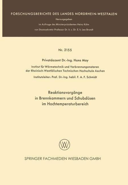 Reaktionsvorgänge in Brennkammern und Schubdüsen im Hochtemperaturbereich - Hans May