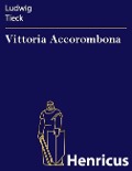 Cover-Bild zum Titel 'Vittoria Accorombona' von 'Ludwig Tieck'