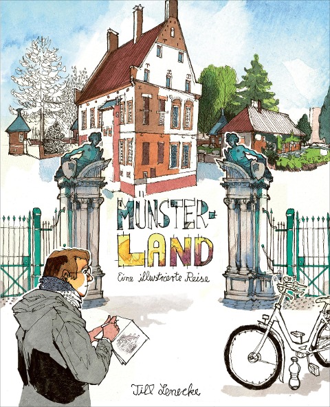 Münsterland - Eine illustrierte Reise - Till Schröder