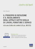 Cover-Bild zum Titel 'Il principio di rotazione e il regolamento degli appalti sotto soglia di lavori, forniture e servizi' von 'Salvio Biancardi'