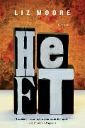 Cover-Bild zum Titel 'Heft' von 'Liz Moore'