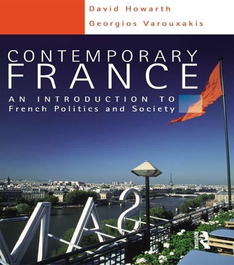 Contemporary France - David Howarth, Georgios Varouxakis