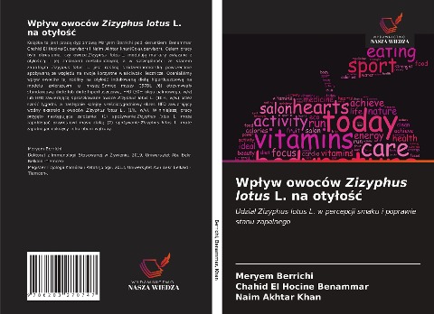 Wp¿yw owoców Zizyphus lotus L. na oty¿o¿¿ - Meryem Berrichi, Chahid El Hocine Benammar, Naim Akhtar Khan