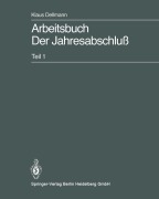 Cover-Bild zum Titel 'Arbeitsbuch Der Jahresabschluß' von 'Klaus Dellmann'