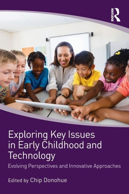 Exploring Key Issues in Early Childhood and Technology - 